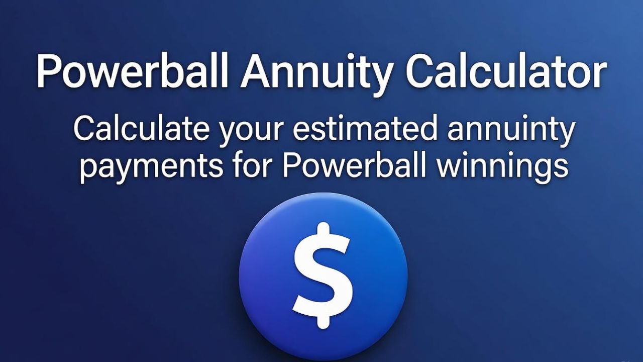 Powerball Annuity Calculator
