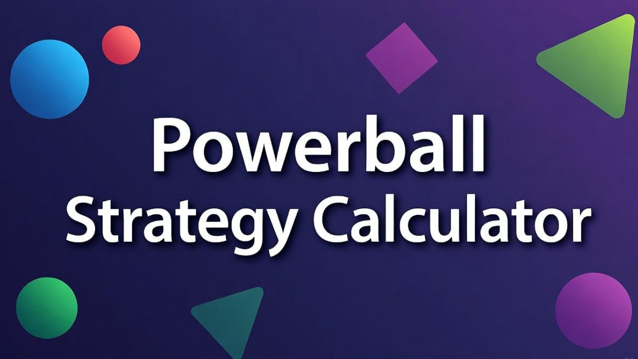 Powerball Strategy Calculator